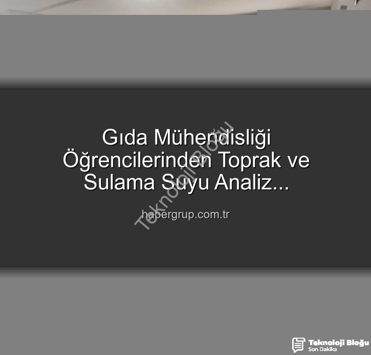 toprak analiz laboratuvarı - Afyonkarahisar'da Gıda Mühendisliği Öğrencileri Toprak ve Su Analiz Laboratuvarını Yerinde İnceledi: Verimlilik Sırları Açığa Çıktı