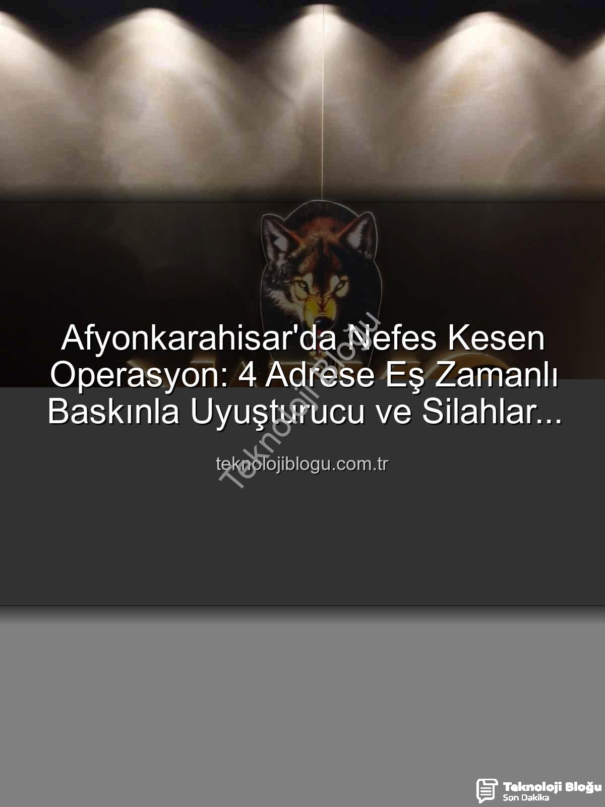 Afyonkarahisar uyuşturucu operasyonu - Afyonkarahisar'da Nefes Kesen Operasyon: 4 Adrese Eş Zamanlı Baskınla Uyuşturucu ve Silahlar Çıktı!