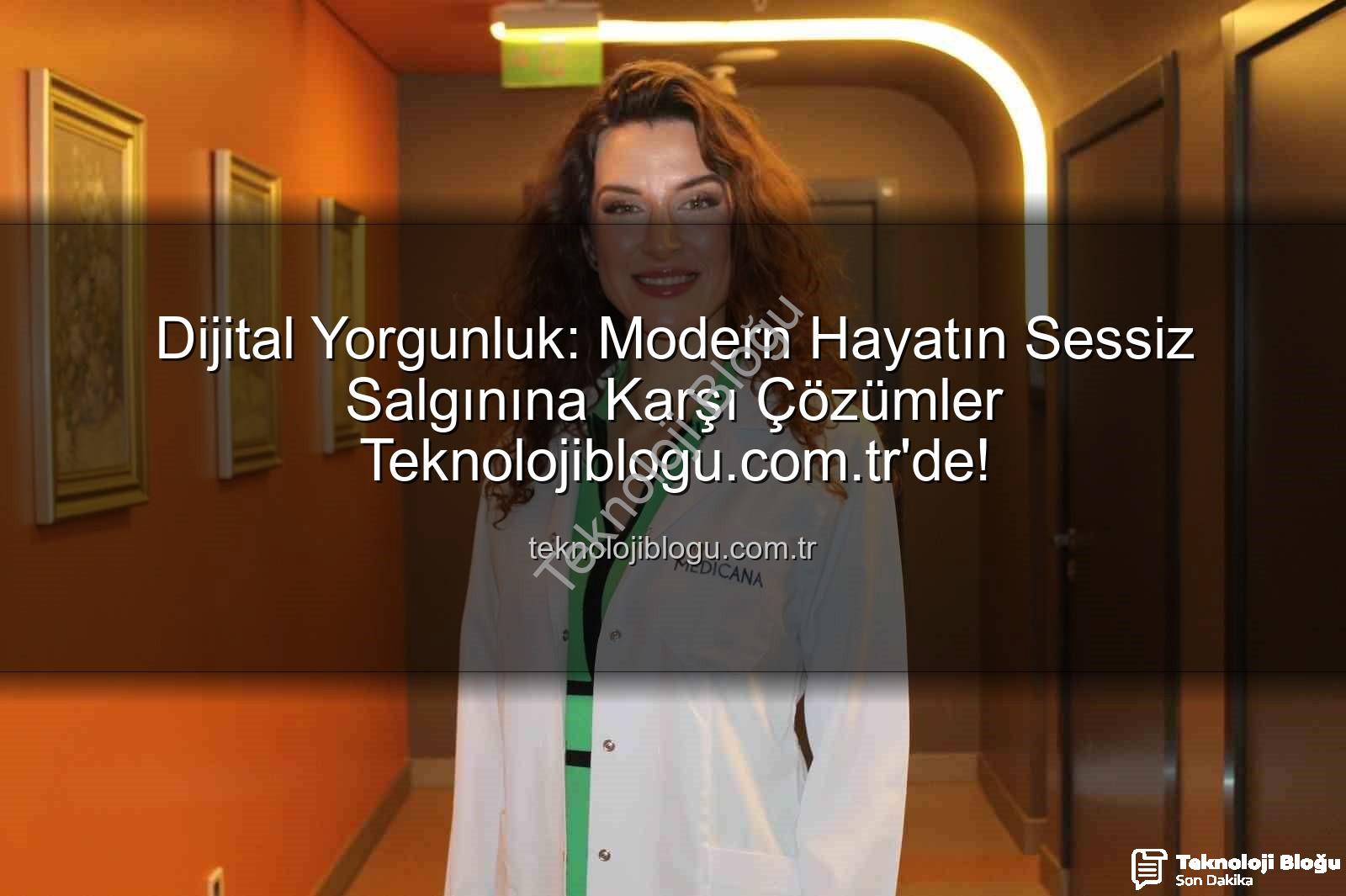 dijital yorgunluk - Dijital Yorgunluk: Modern Hayatın Sessiz Salgınına Karşı Çözümler Teknolojiblogu.com.tr'de!