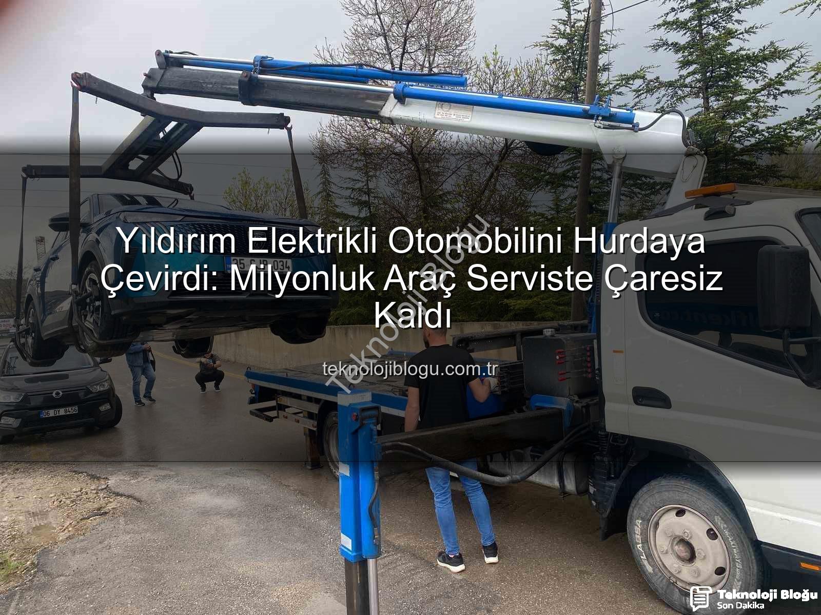 elektrikli otomobil - Yıldırım Elektrikli Otomobilini Hurdaya Çevirdi: Milyonluk Araç Serviste Çaresiz Kaldı