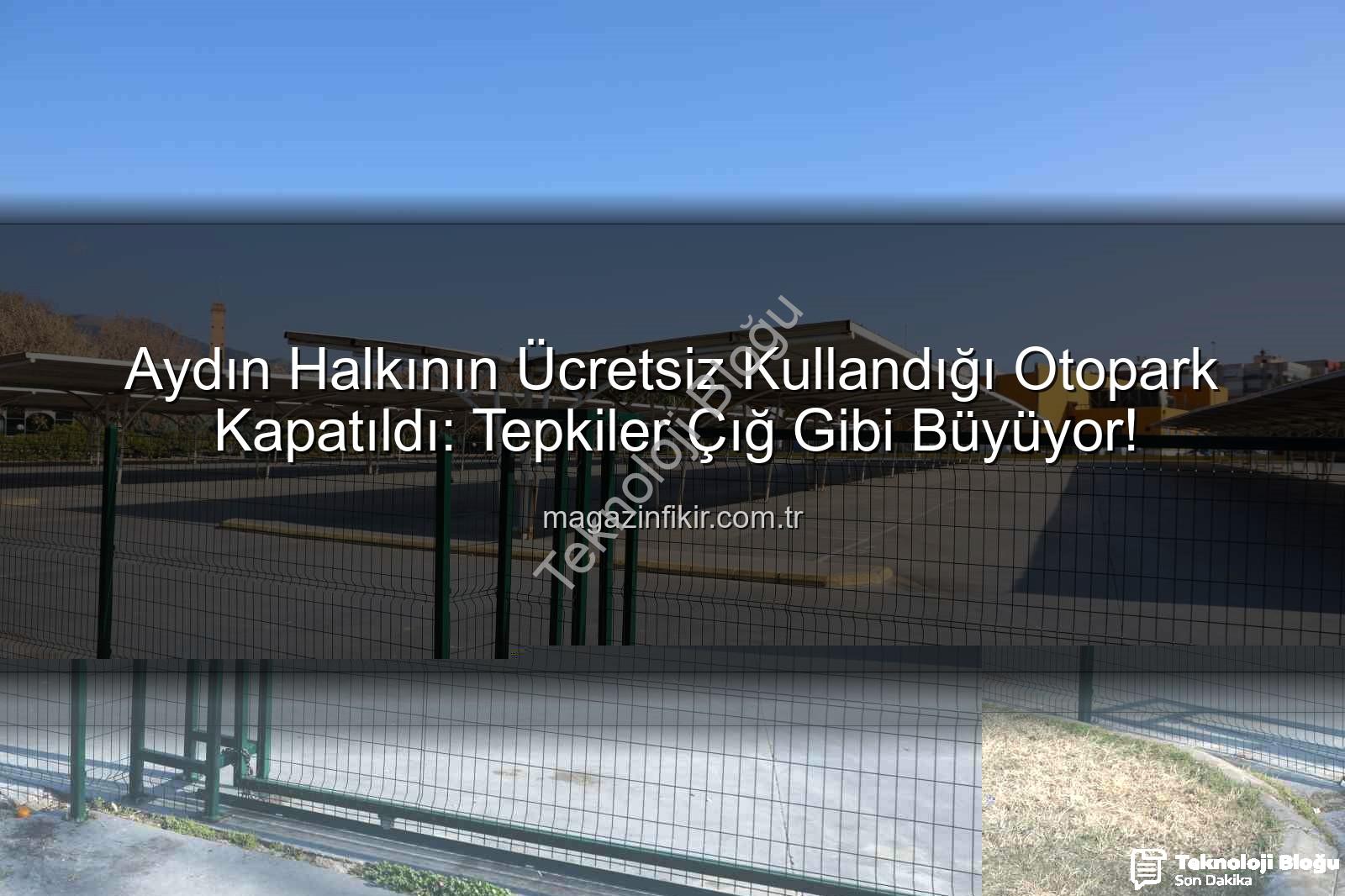 Kipa otoparkları - Aydın'da Şok Gelişme: Kipa Alışveriş Merkezi'nin Ücretsiz Otoparkları Kapandı, Otopark Sorunu Derinleşti
